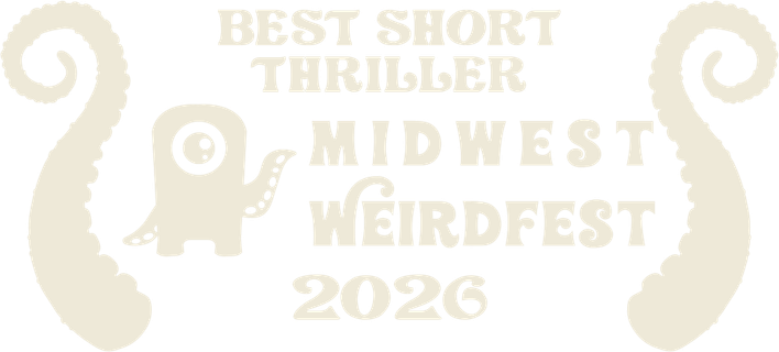 Midwest Weirdfest Best Short Thriller laurel